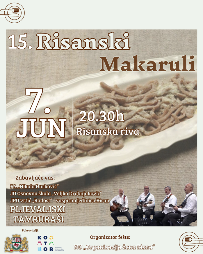 „RISANSKI MAKARULI“ 7 JUNA